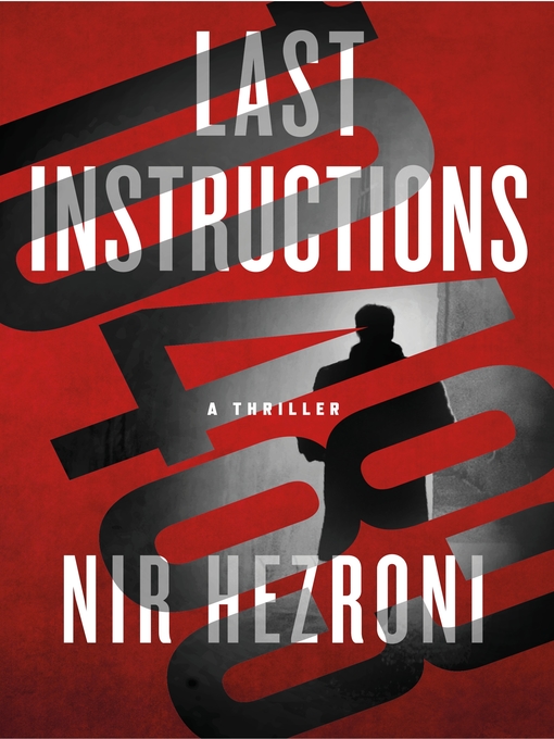 Title details for Last Instructions by Nir Hezroni - Wait list